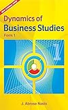 Dynamics of Business Studies: Form 1
